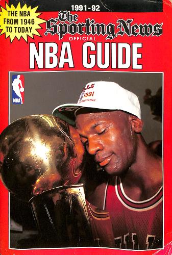 THE SPORTING NEWS OFFICIAL NBA GUIDE 1991 92