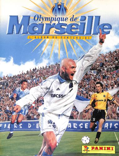 ALBUM PANINI COMPLET OLYMPIQUE DE MARSEILLE 1998