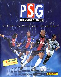 ALBUM PANINI COMPLET PSG COLLECTION OFFICIELLE 2000/2001